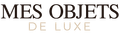 Mes Objets de LUXE